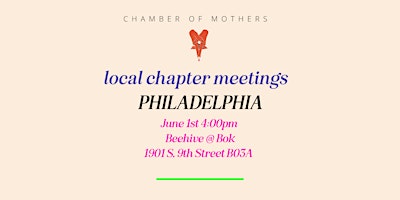 Imagen principal de Chamber of Mothers Local Chapter Meeting - PHILADELPHIA