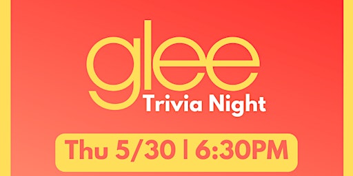 Imagem principal do evento Glee Trivia