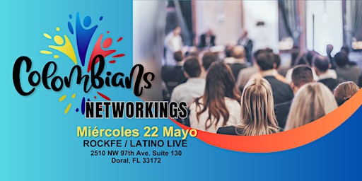 Imagem principal do evento COLOMBIANS NETWORKING 22 MAYO - DORAL