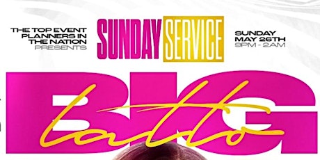 Sunday Service Feat Big Latto (#1 Memorial Day Weekend Event)