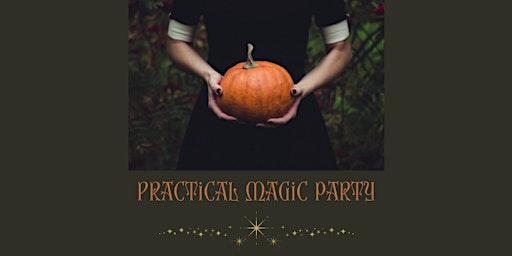Imagem principal do evento PRACTICAL MAGIC PARTY