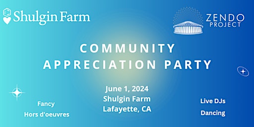 Zendo Project & Shulgin Farm Community Appreciation Party  primärbild