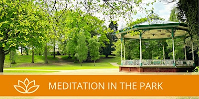 Imagem principal do evento Meditation In The Park - JUNE