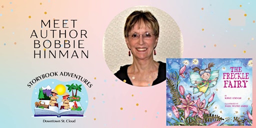 Imagem principal do evento Storybook Adventures Meet Author Bobbie Hinman