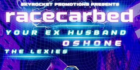 racecarbed - Your Ex Husband - Oshone - The Lexies primary image