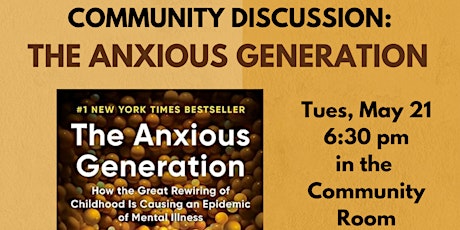 The Anxious Generation: Community Discussion