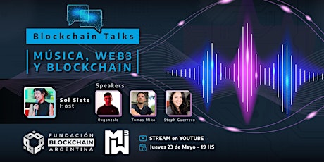 Blockchain Talks: Música, Web3 y Blockchain