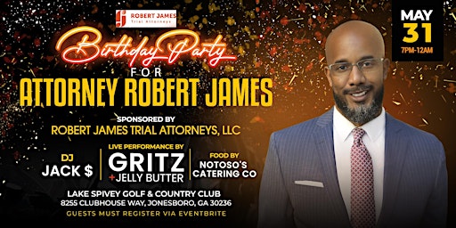 Imagem principal do evento Attorney Robert James Birthday Celebration