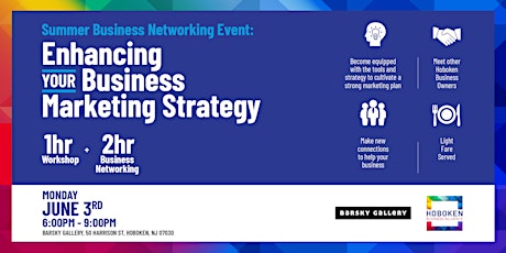 Summer Business Networking: Enhancing your Business Marketing Strategy