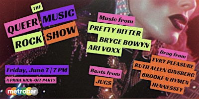 Queer Music Rock Show: A Pride Kick-Off Party