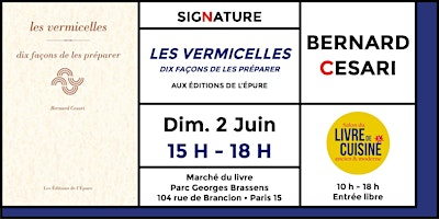 Hauptbild für Bernard Cesari en signature au Salon du livre de cuisine ancien et moderne