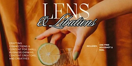 Lens & Libations