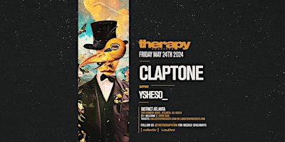 CLAPTONE  | Friday May 24th 2024  | District Atlanta primary image