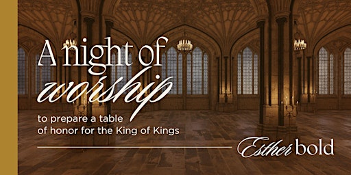Imagem principal do evento Esther Bold: A Night of Worship