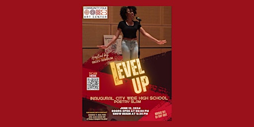 Imagem principal do evento Level Up Poetry Slam : Inaugural City Wide High School Poetry Slam