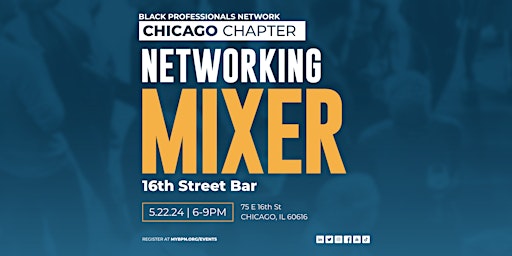 Imagem principal do evento BPN Chicago May Networking Mixer