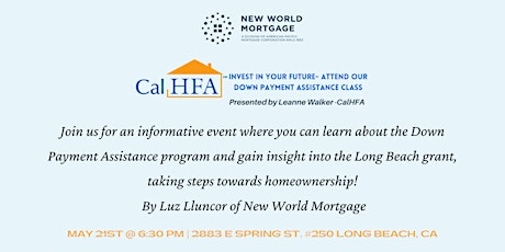 Down Payment Assistance Program and insight into the Long Beach Grant