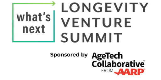 Hauptbild für 2024 What's Next Longevity Venture Summit