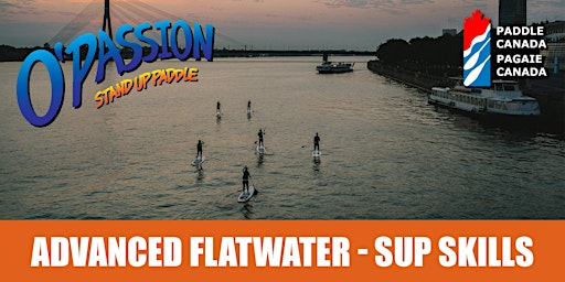 Imagem principal do evento Brevet - Advanced Flatwater Stand Up Paddleboard Skills (Paddle Canada)