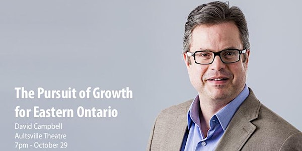 The Pursuit of Growth for Eastern Ontario