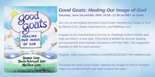 Immagine principale di Good Goats: Healing Our Image of God 