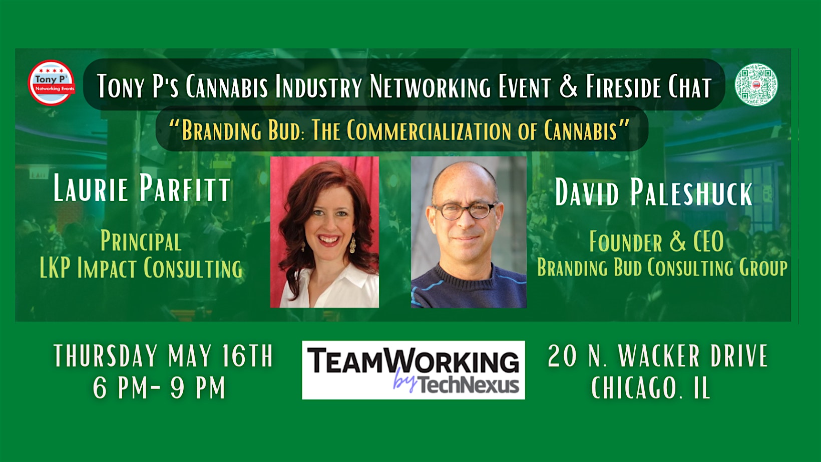 Tony P’s Cannabis Industry Networking Event & Fireside Chat: Thurs May 16th