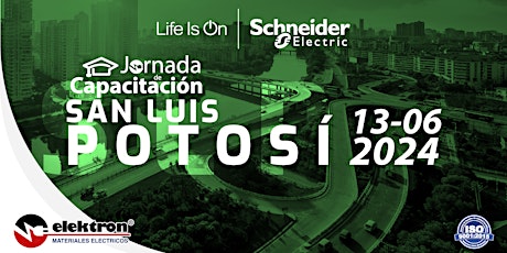 Jornada de Capacitación Schneider Electric - San Luis Potosí, SLP.