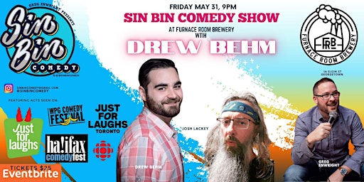 Immagine principale di Sin Bin Comedy Show at Furnance Room Brewery with Drew Behm 