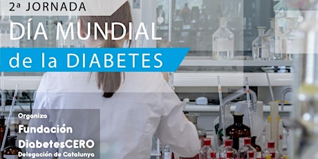 Imagen principal de 2ª Jornada DiabetesCERO  Catalunya para el Dia Mundial de la Diabetes