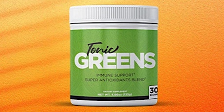 TonicGreens Order – Proven Immune Support Ingredients or Hidden Side Effects Risk?