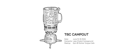 TBC CAMPOUT 2024 primary image