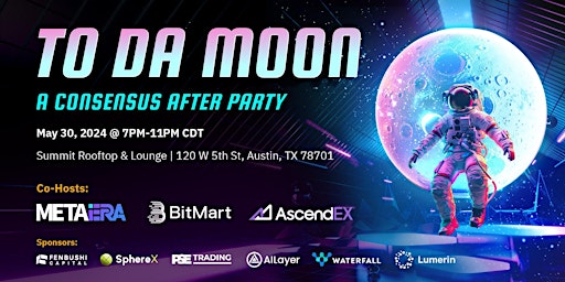 Hauptbild für To Da Moon by Meta Era, BitMart & AscendEx