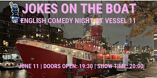 Imagem principal do evento Jokes on the Boat: Stand-Up Comedy in English