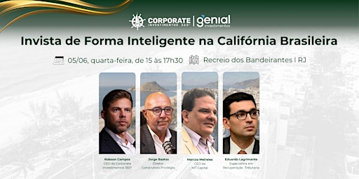 Imagem principal do evento Cópia de Invista de Forma Inteligente na Califórnia Brasileira