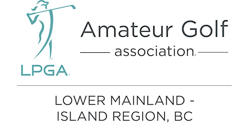 LPGA Amateurs Association Lower Mainland Chapter Inaugural Social primary image