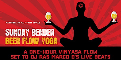 Beer Flow Yoga w/ Mary Macey & DJ Ras Marco D primary image