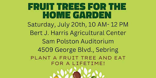 Imagem principal do evento Fruit trees for the Home Garden