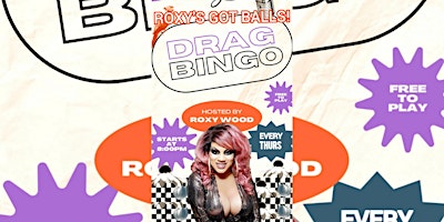 Imagem principal do evento 8pm FREE "Roxy's Got Balls" BINGO Thursdays @ The Bungalow in Long Beach