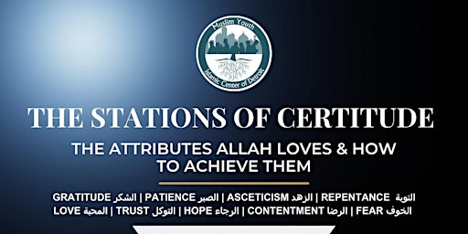 Primaire afbeelding van The Stations of Certitude: The Attributes Allah Loves & How To Achieve Them