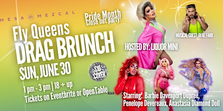 Pride Month Close Out Fly Queen's Drag Brunch