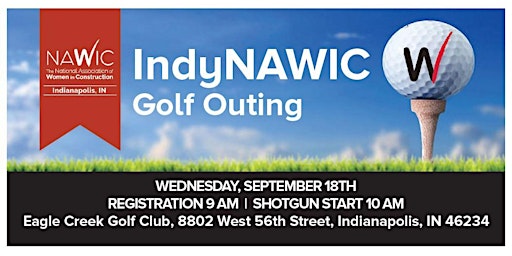 Image principale de IndyNAWIC 2024 Golf Outing