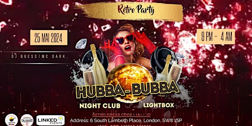 Imagem principal do evento Hubba Bubba - Retro Party