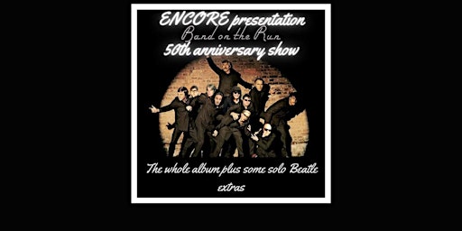 Imagem principal do evento ENCORE PRESENTATION: Band on the Run 50th Anniversary Show