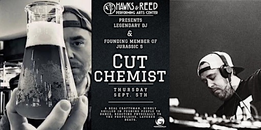 Image principale de Cut Chemist at Hawks and Reed
