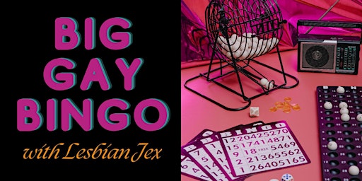 Big Gay Bingo with Lesbian Jex primary image