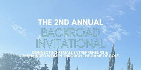 2nd Annual Backroad Invitational primary image