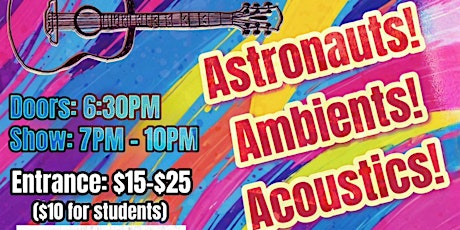 Astronauts! Ambience! Acoustics! Live @  The Art House Gallery Berkeley