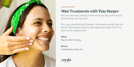 Mini Treatments with Tata Harper  - Credo Beauty West 3rd