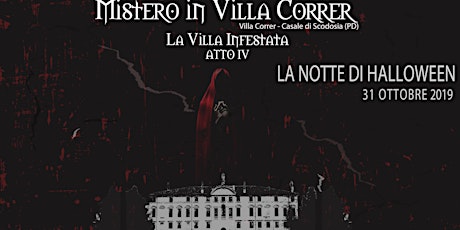 Immagine principale di Mistero in Villa Correr |LA NOTTE DI HALLOWEEN (CENA) 