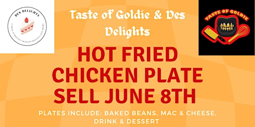 Imagem principal do evento Taste of Goldie & Des Delights Plate Sell